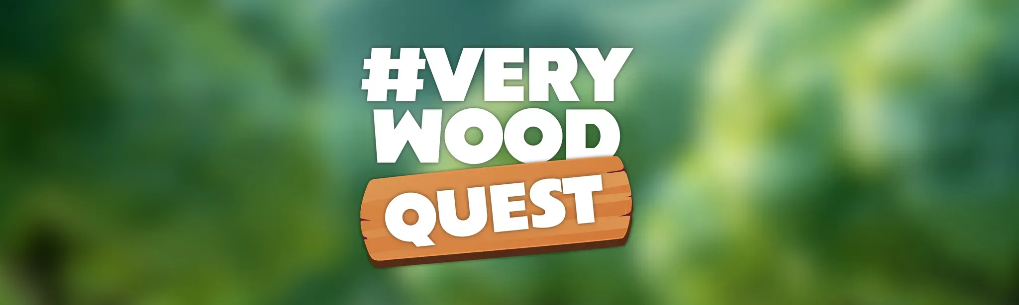 Very Wood Quest