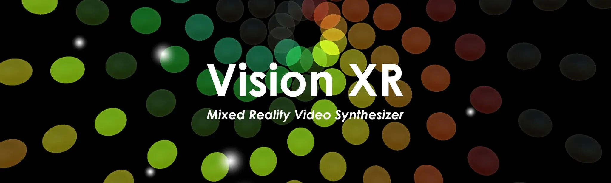 Vision XR Video Synthesizer