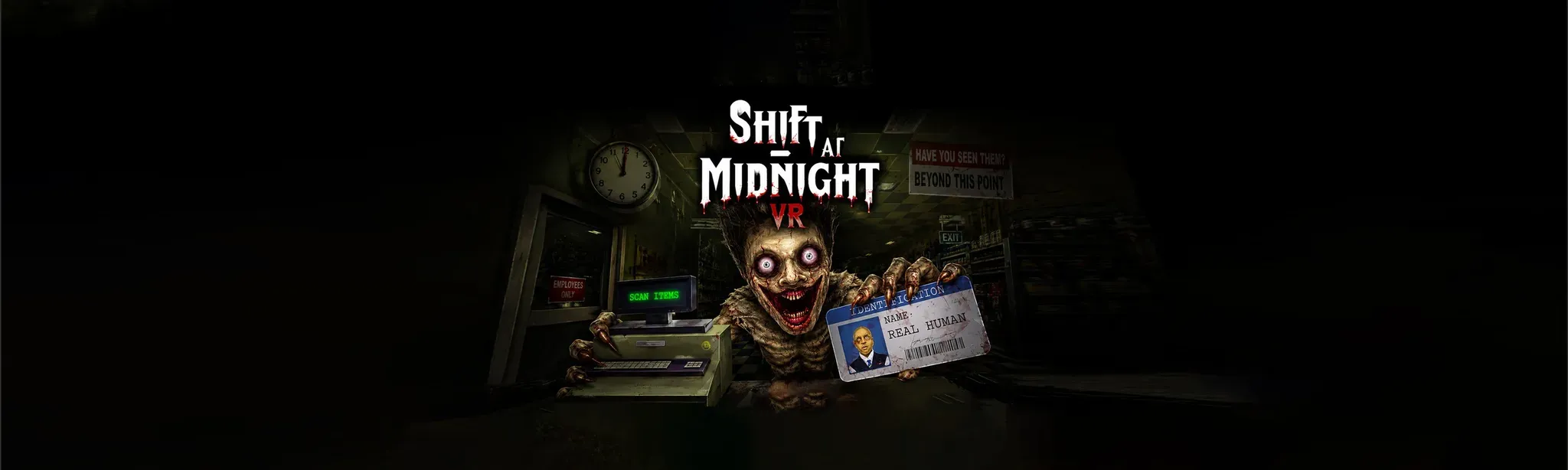 Shift At Midnight VR