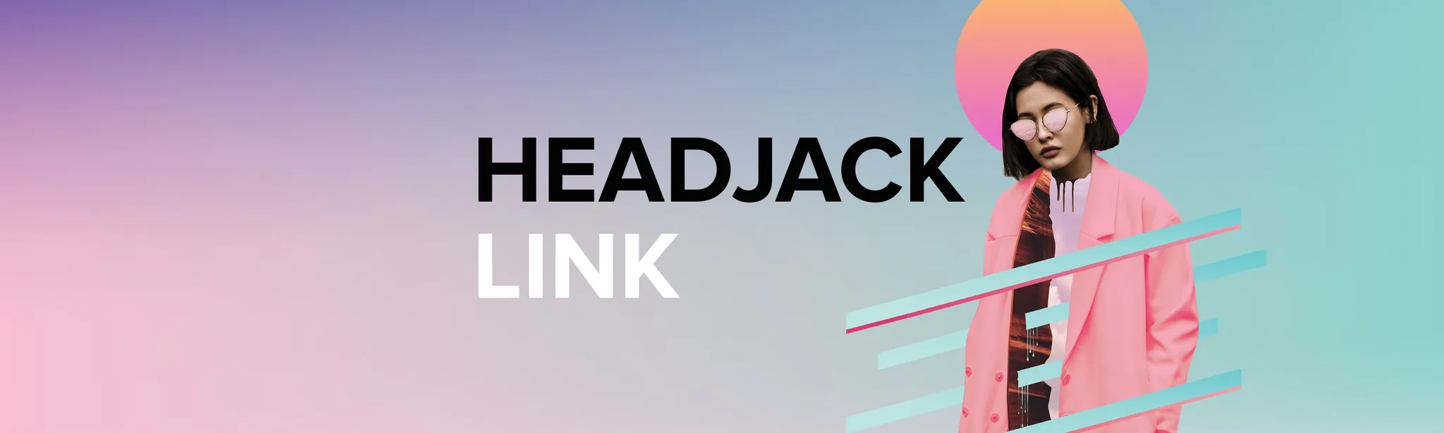Headjack Link