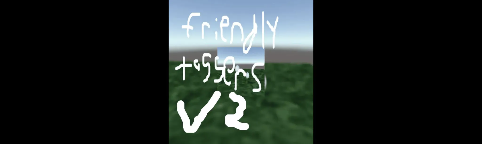 Friendly Taggers V2