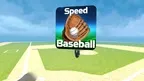 Speed ​​baseball screenshot 2