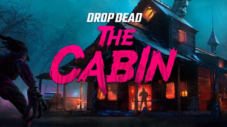 Developer update image for Drop Dead: The Cabin is Here! 