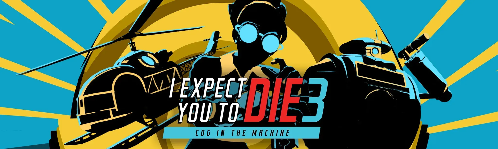 I Expect You To Die 3