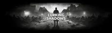 Lurking Shadows hero image