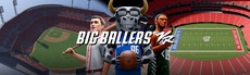 BIG BALLERS - VR SPORTS