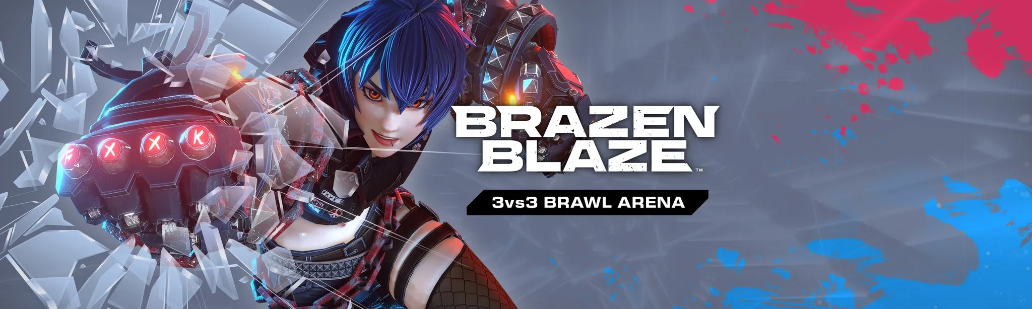 Brazen Blaze -3vs3 BRAWL ARENA-