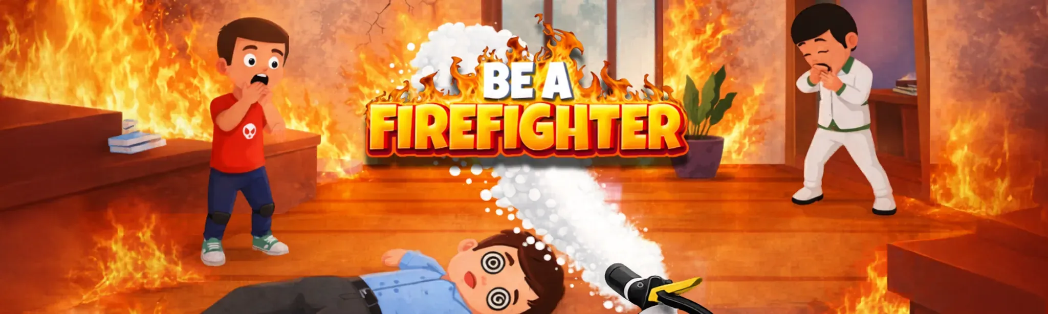 Be A Firefighter