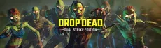 Drop Dead: Dual Strike Edition hero image