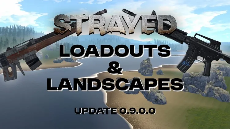 Developer update image for Strayed Update 0.9.0.0 - Loadouts & Landscapes