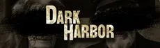 Dark Harbor hero image