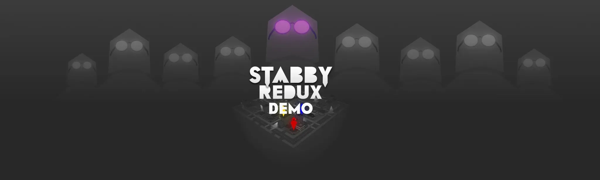 Stabby Redux -  DEMO
