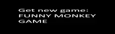 GET NEW GAME: FUNNY MONKEY GAME hero image