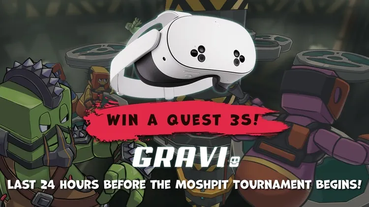 Developer update image for 24 Hours Left! Gravi Moshpit Tournament – Win a Quest 3S in the Ultimate VR Brawl!