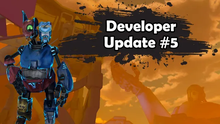 Developer update image for Dev Update #5
