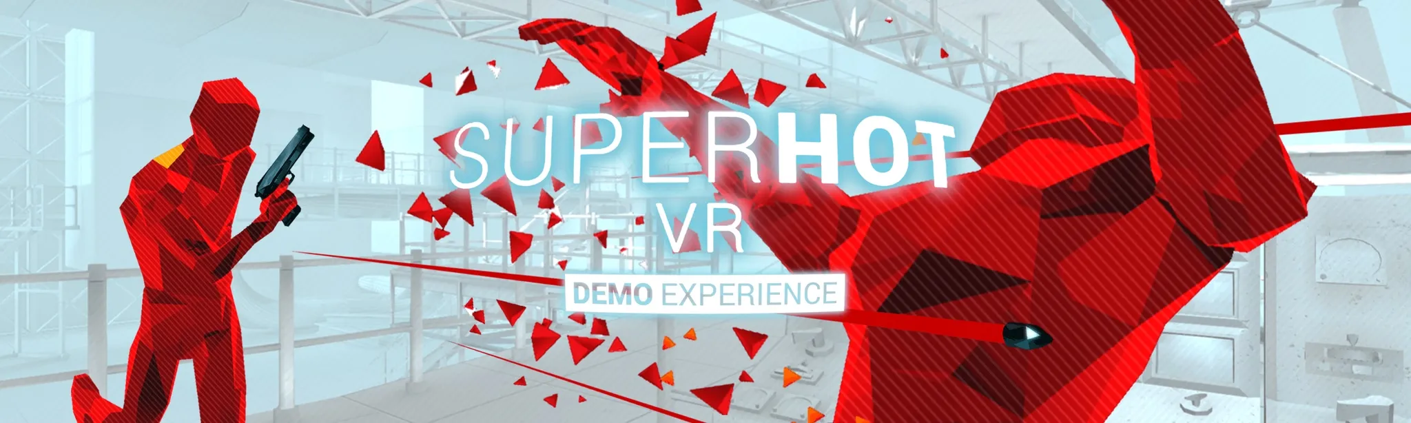 SUPERHOT VR - Demo