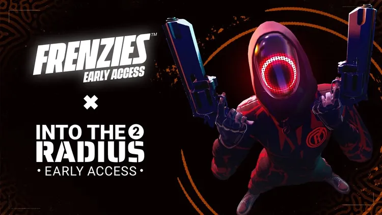 Developer update image for FRENZIES X INTO THE RADIUS 2 EXCLUSIVE COSMETICS AVAILABLE NOW 
