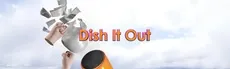 Dish It Out hero image