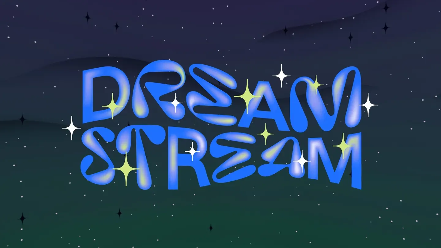 Dream Stream trailer 0