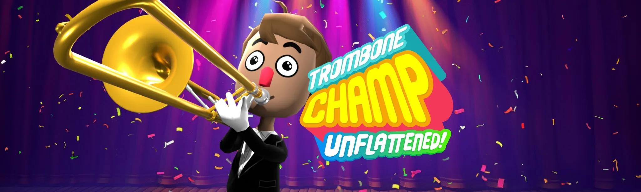 Trombone Champ: Unflattened!