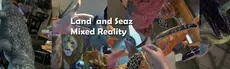 Landz and Seaz Mixed Reality hero image
