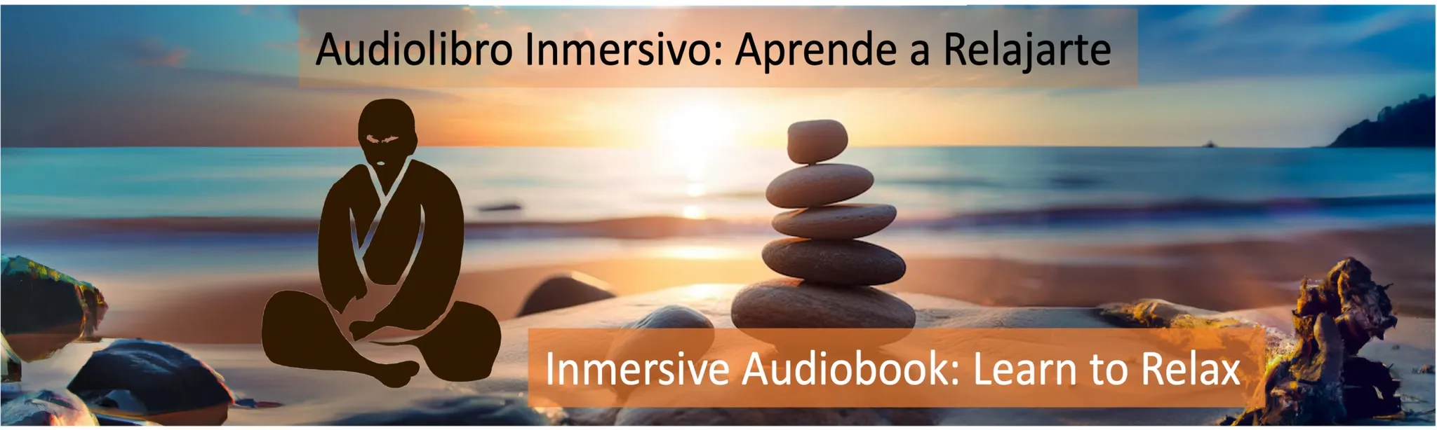 Libro Inmersivo. Inmersive Book: Aprende a Relajarte & Learn to Relax