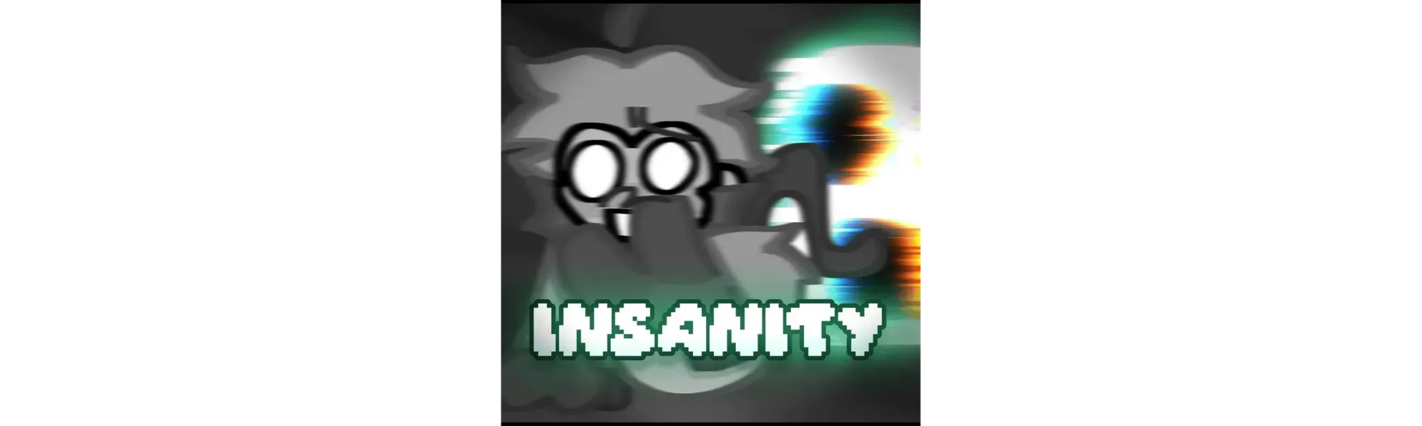 Insanity Reborn