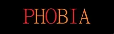 PHOBIA THRILLER hero image