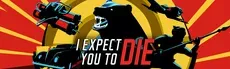I Expect You To Die hero image