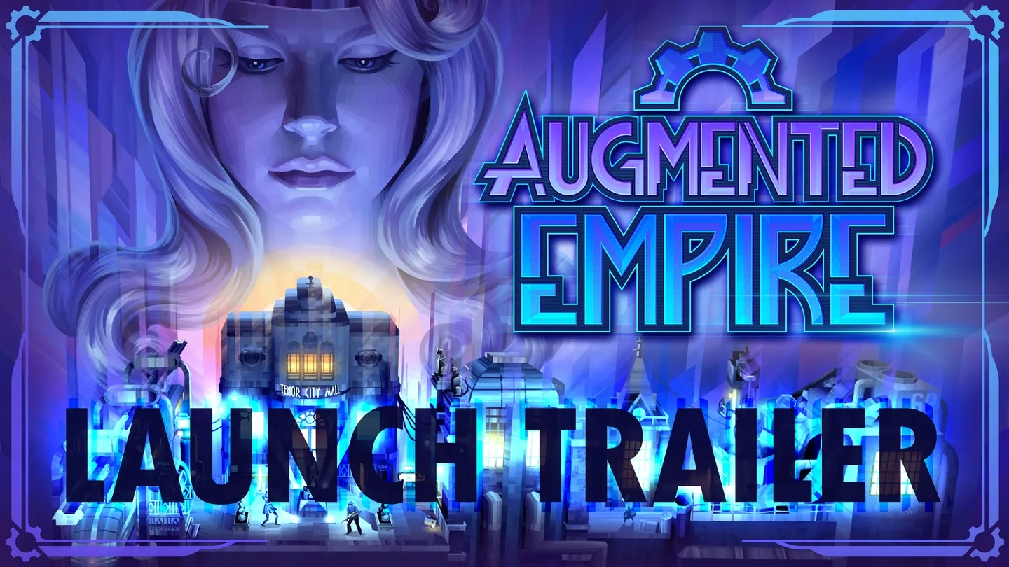 Augmented Empire trailer 0