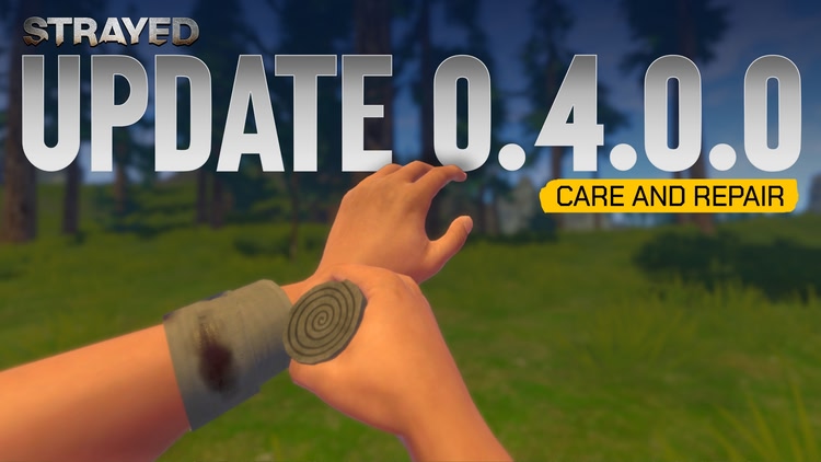 Developer update image for Strayed Update 0.4.0.0 - Care and Repair