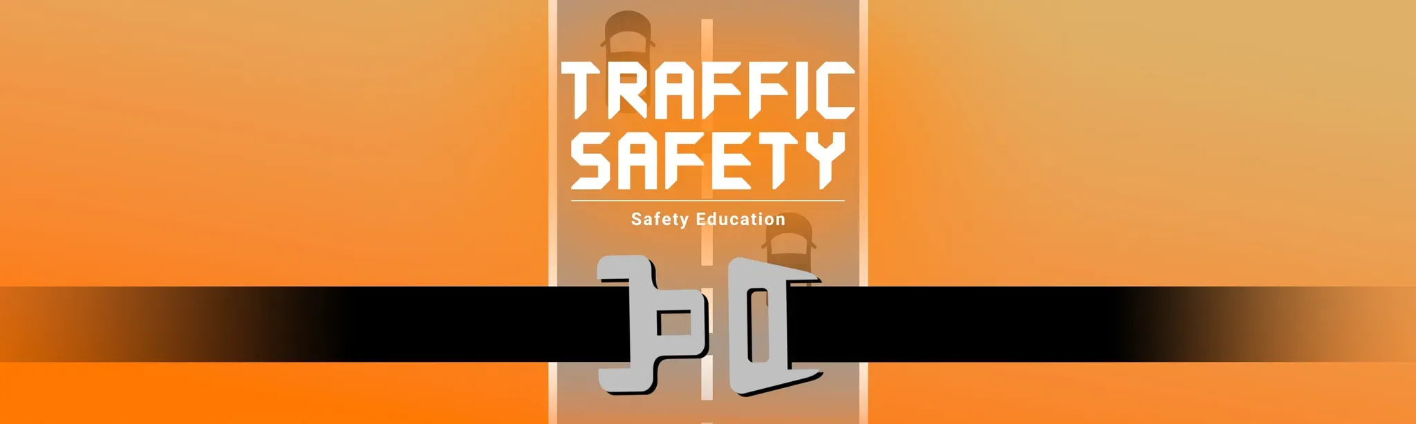 Safety Education : traffic safety