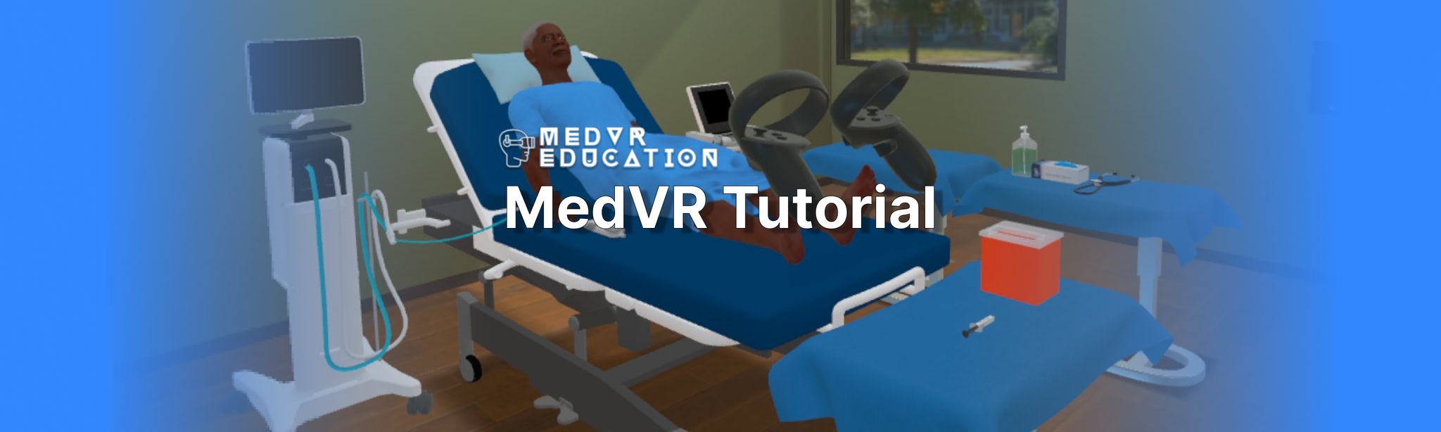 MedVR Tutorial