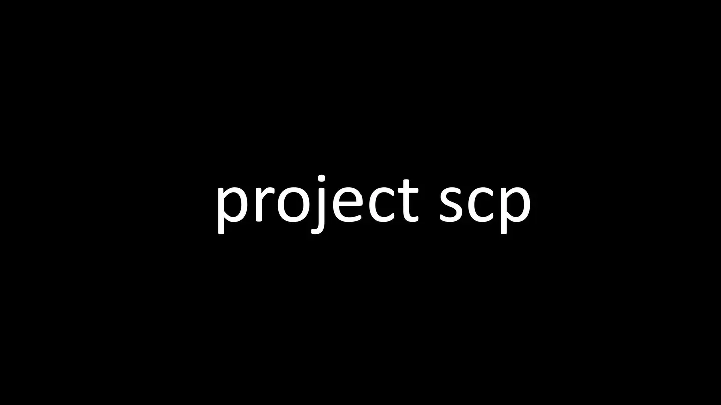 Project SCP trailer 0