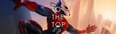 TO THE TOP hero image