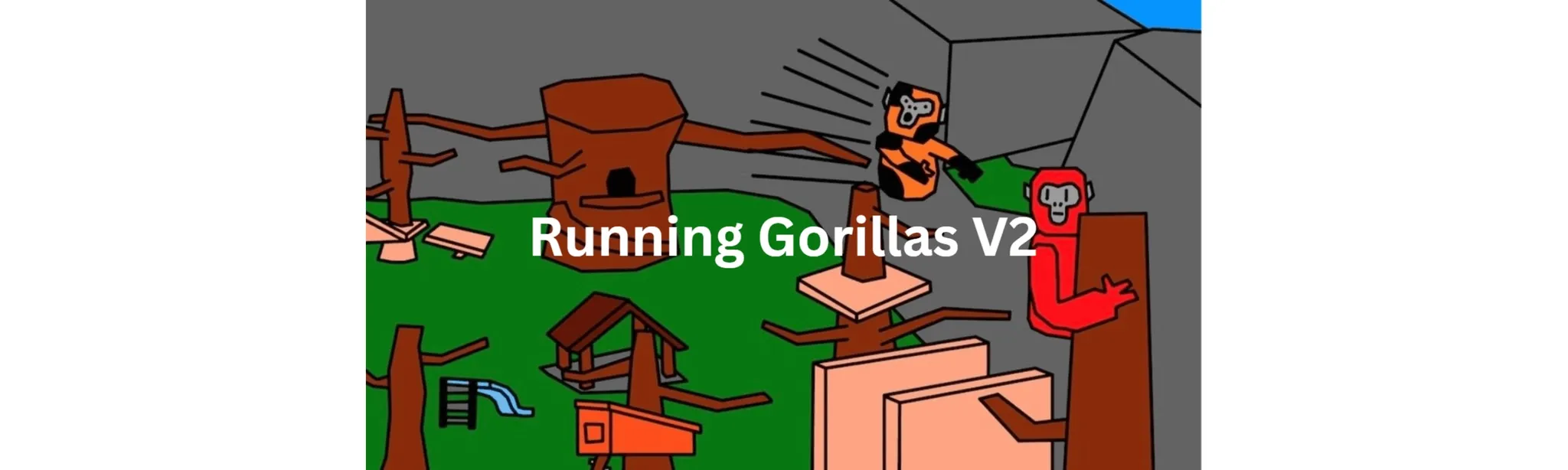 Running Gorillas V2