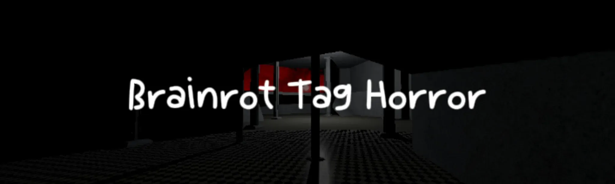 Brainrot Tag Horror
