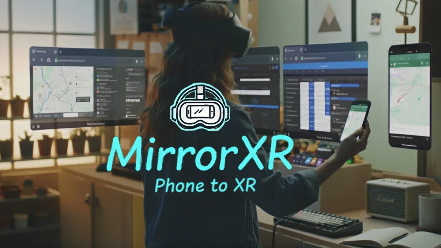 MirrorXR:Phone to XR trailer 0