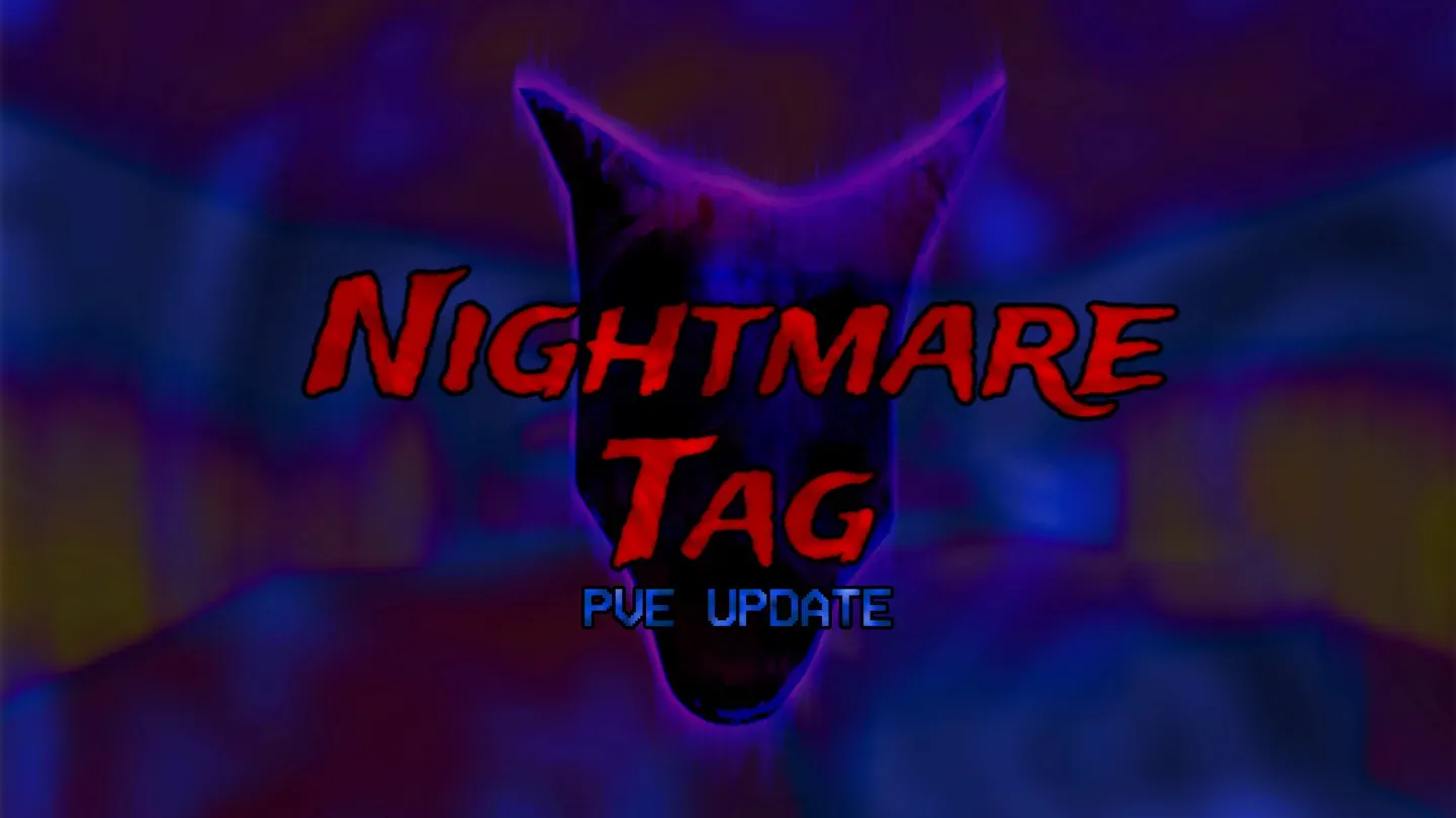 Nightmare Tag trailer 0