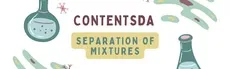 Separation Of Mixtures Experiment - ContentsDa Science Experiment hero image