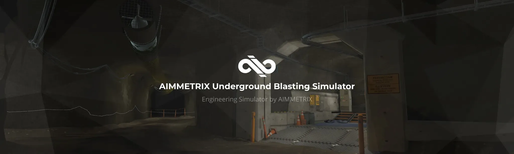 AIMMETRIX Underground Blasting Simulator