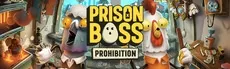 Prison Boss Prohibition hero image