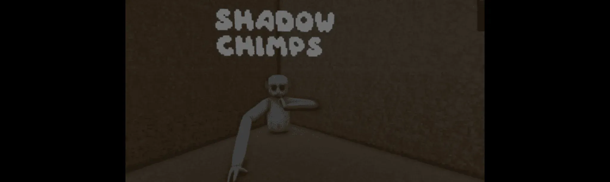 Shadow Chimps