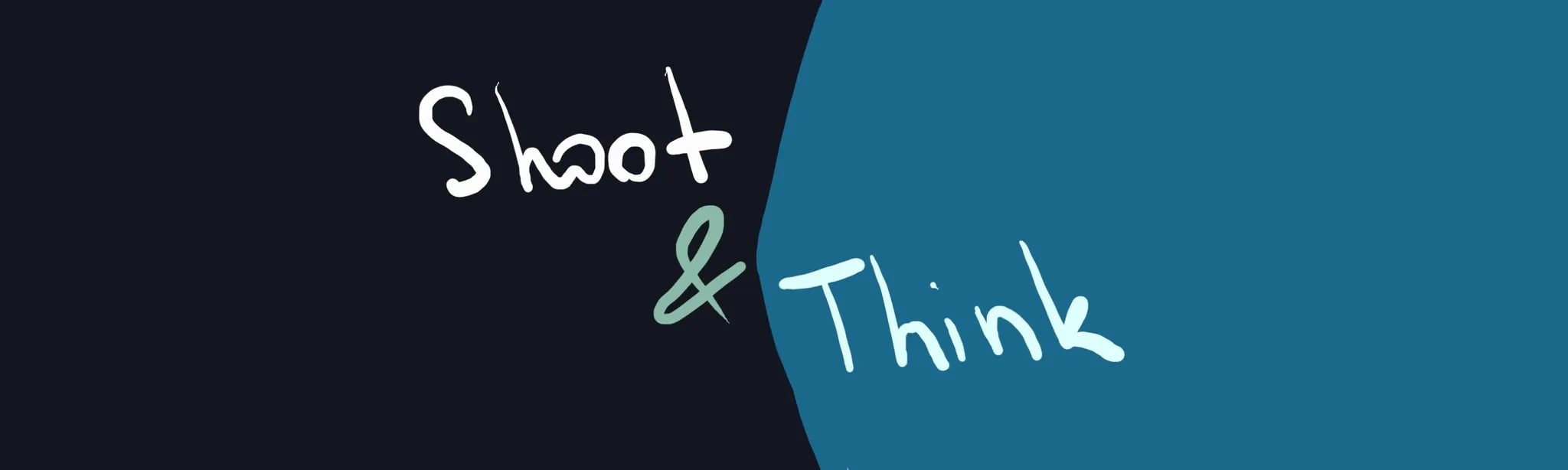 Shoot & Think