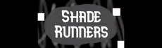 Shade Runners hero image