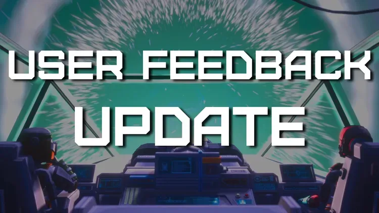 Developer update image for USER FEEDBACK UPDATE!