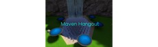 Maven Hangout