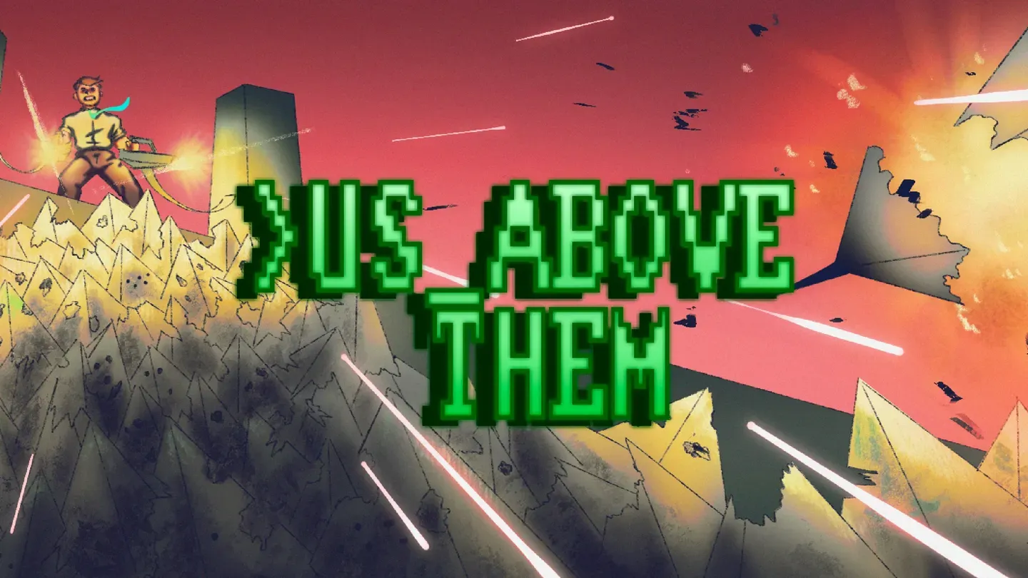Us Above Them trailer 0