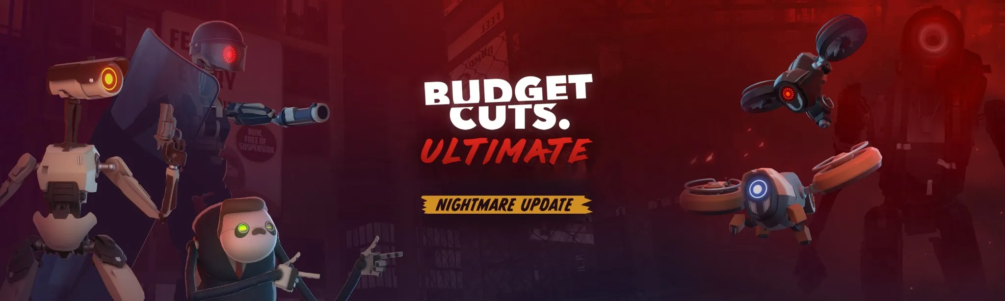 Budget Cuts Ultimate