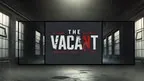 The Vacant screenshot 1